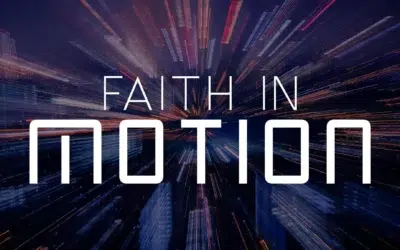 Faith In Motion